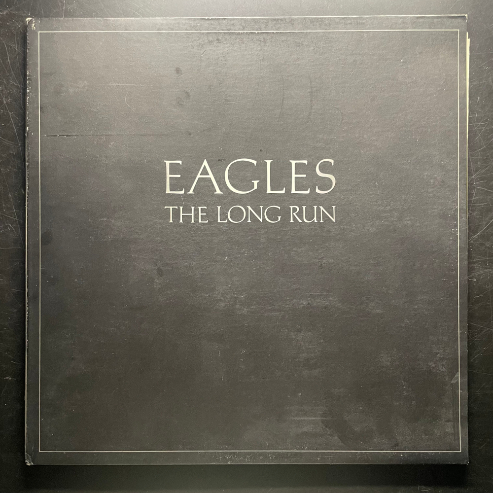 Eagles ‎– The Long Run (США 1979г.)