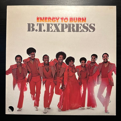 B.T. Express - Energy To Burn (Германия 1976г.)