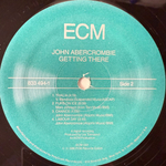John Abercrombie, Marc Johnson, Peter Erskine And Guest Michael Brecker ‎– Getting There (США 1988г.) ECM