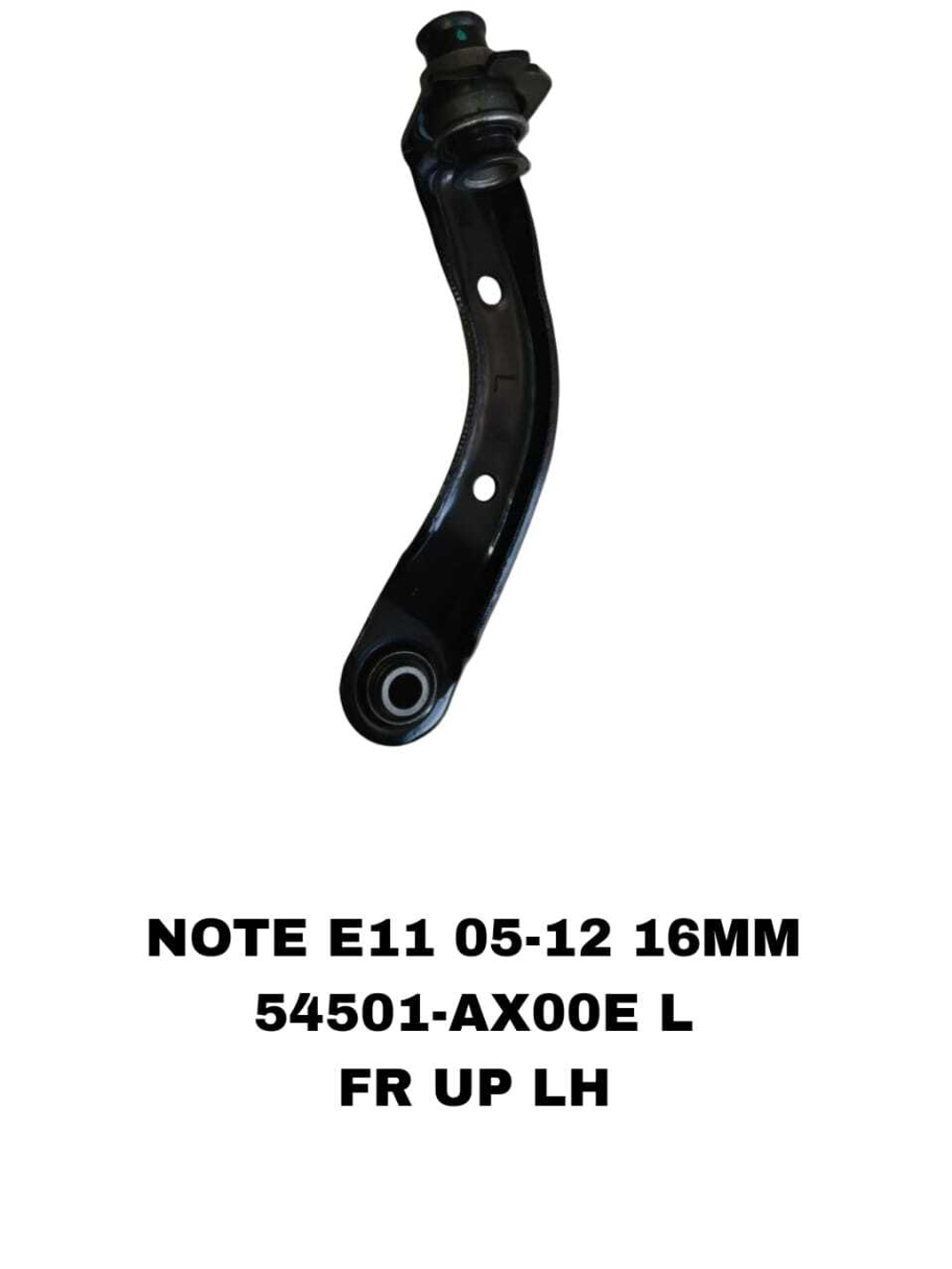 Рычаг подвески 54501-AX00E на Nissan NOTE E11 2005-2013 передний верхний левый — купить в Алматы | ADAL AUTO