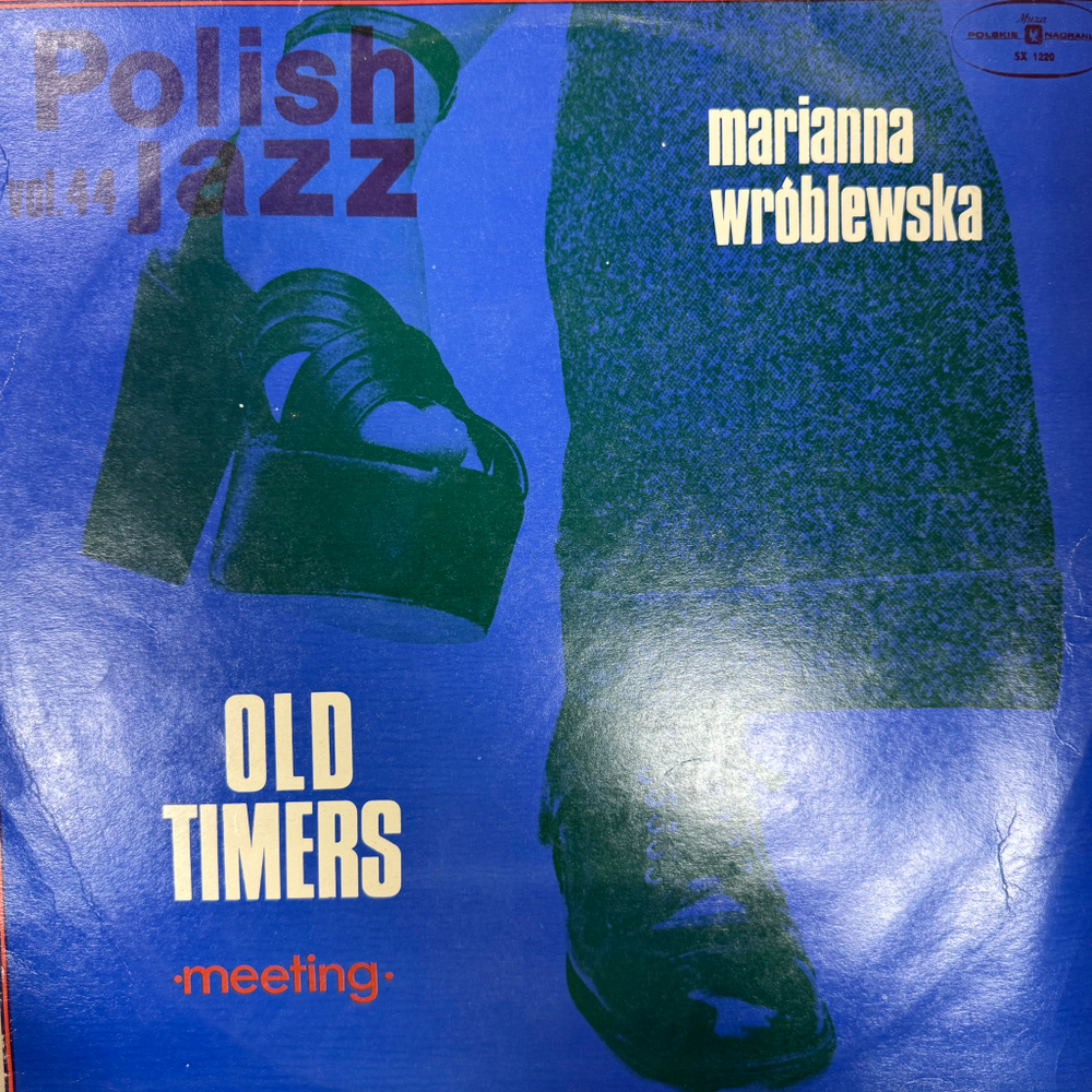 Виниловая пластинка Old Timers / Marianna Wróblewska – Meeting LP