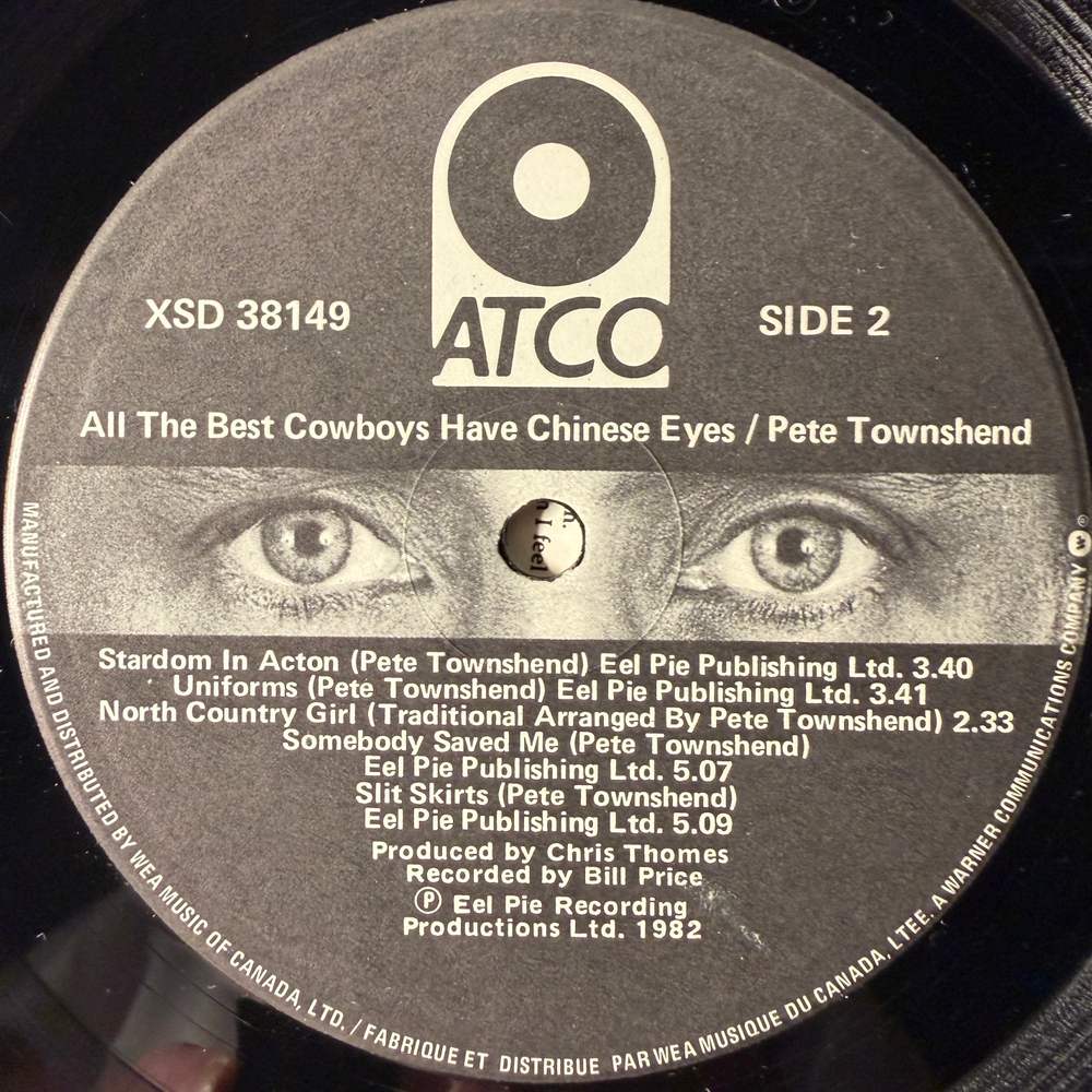 Pete Townshend ‎– All The Best Cowboys Have Chinese Eyes (Кнада 1982г.)