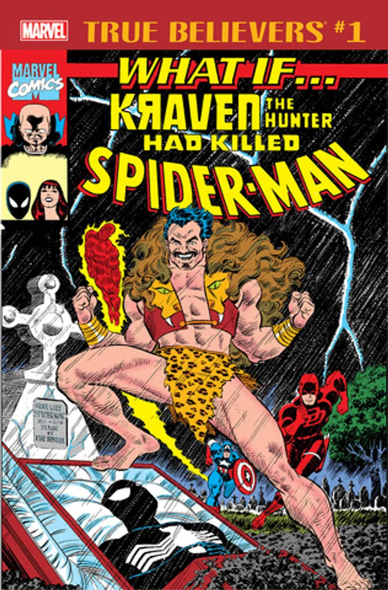 True Believers: What If Kraven the Hunter Had Killed Spider-Man?