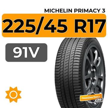 Michelin Primacy 3 225/45 R17 91V