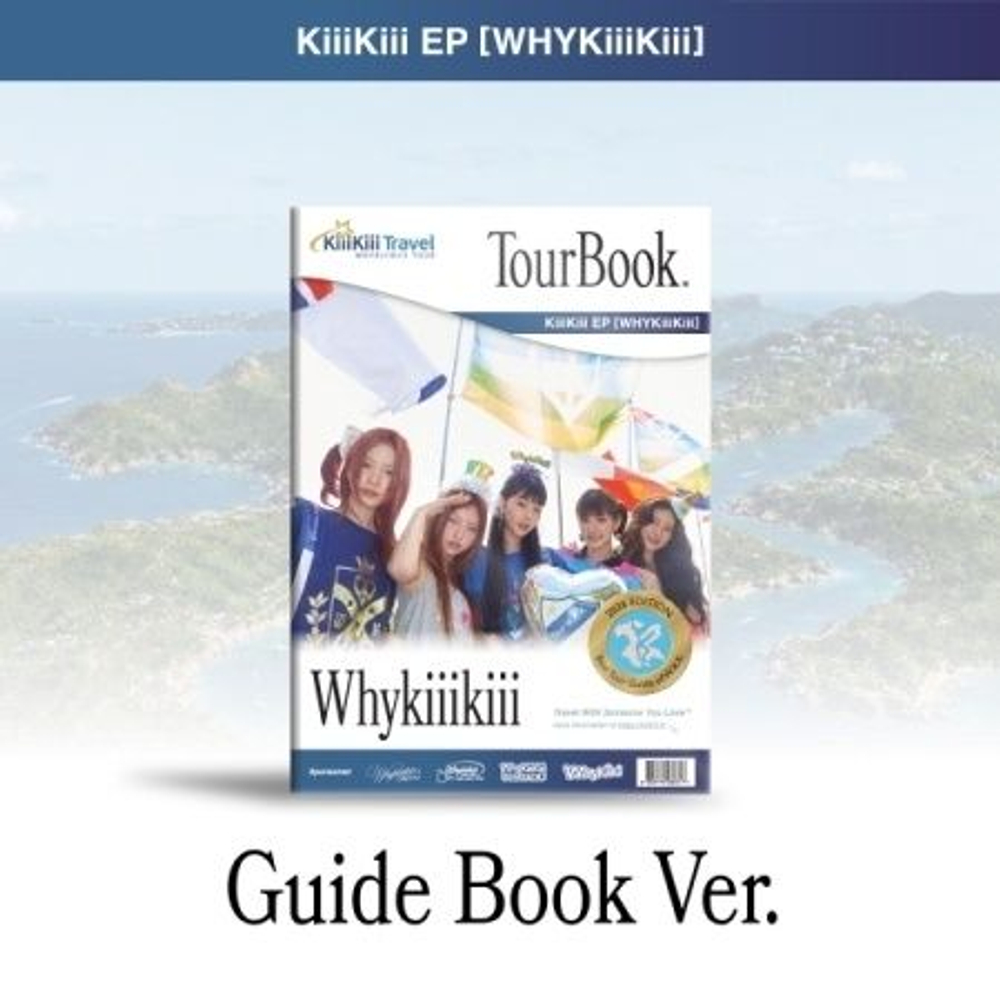 Альбом KIIIKIII - WHYKIIIKIII EP Album GUIDE BOOK Version