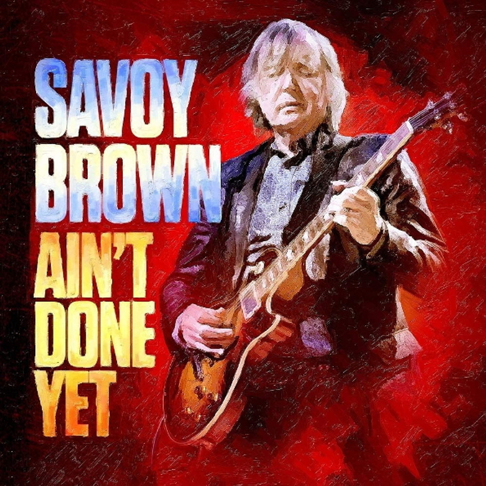 Savoy Brown / Ain't Done Yet (LP)
