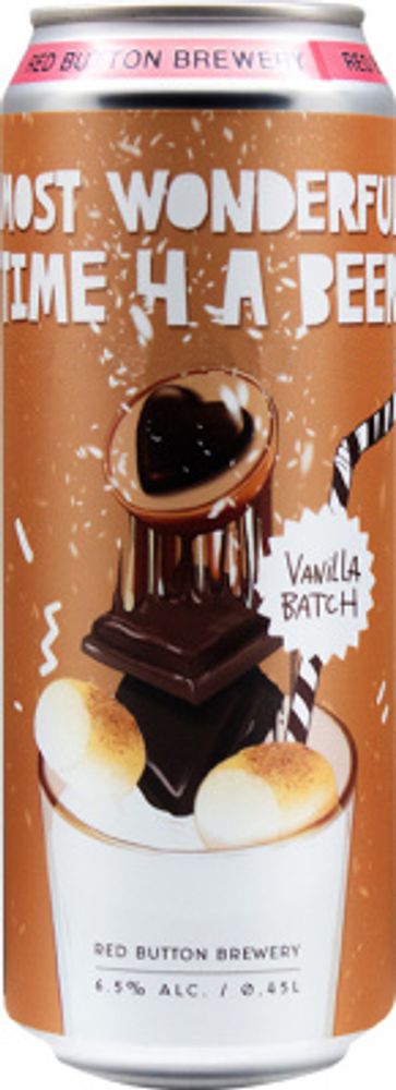 Пиво Рэд Баттон Мост Вандефул Тайм Фор Э Бир Ванилла Батч / Red Button Most Wonderful Time 4 A Beer Vanilla Batch 0.45 - банка