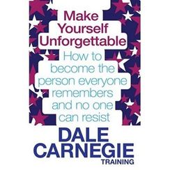 Make Yourself Unforgettable