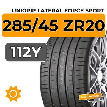 Unigrip Lateral Force Sport 285/45 ZR20 112Y XL