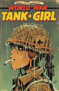 Tank Girl: World War Tank Girl Vol.1 (На английском языке)
