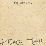 Neil Young / Peace Trail (LP)