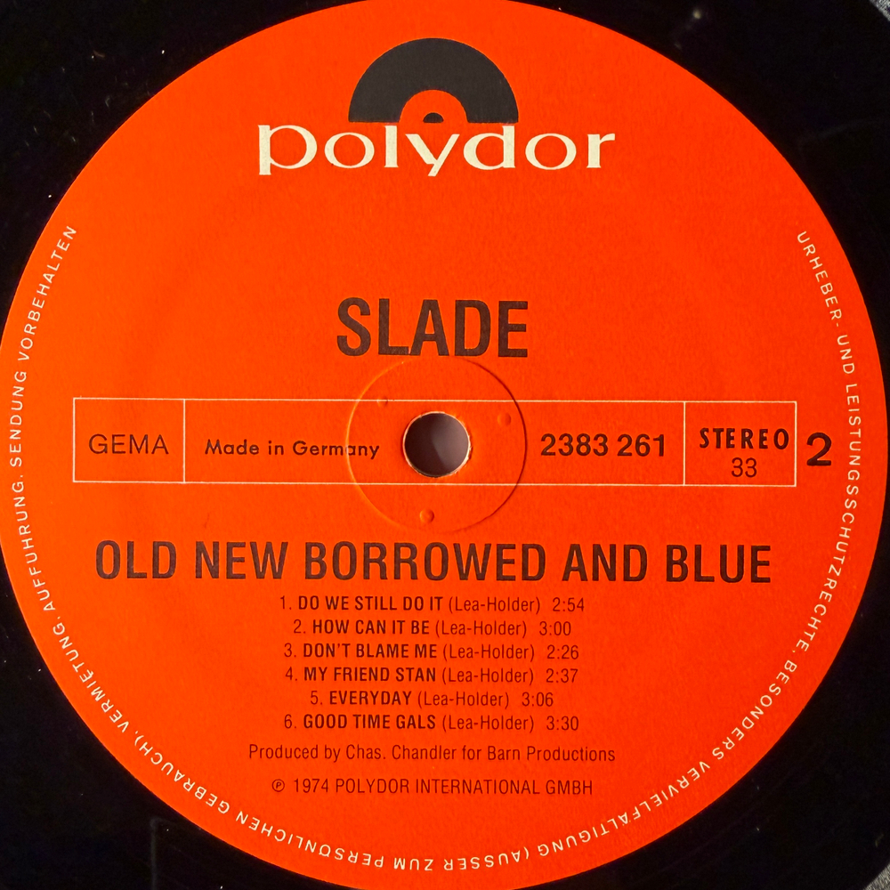 Slade ‎– Old New Borrowed And Blue (Германия 1974г.)