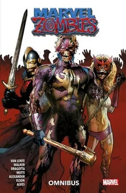 Marvel Zombies Omnibus Vol. 2 (На Английском языке)