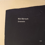 Nik Bärtsch – Entendre 2LP (Европа 2021г.) ECM Т