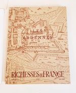 "Les Ardennes. Richesses de France" (Арденны. Богатства Франции)