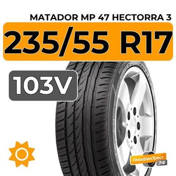 Matador MP 47 Hectorra 3 SUV 235/55 R17 103V XL