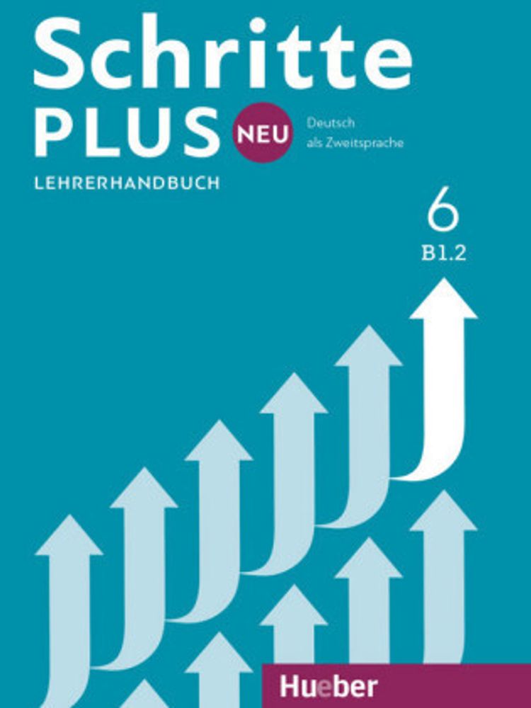 Schritte plus Neu 6 книга для учителя LHB