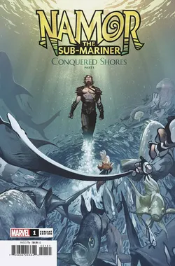 Namor The Sub-Mariner Conquered Shores #1 (Cover D)