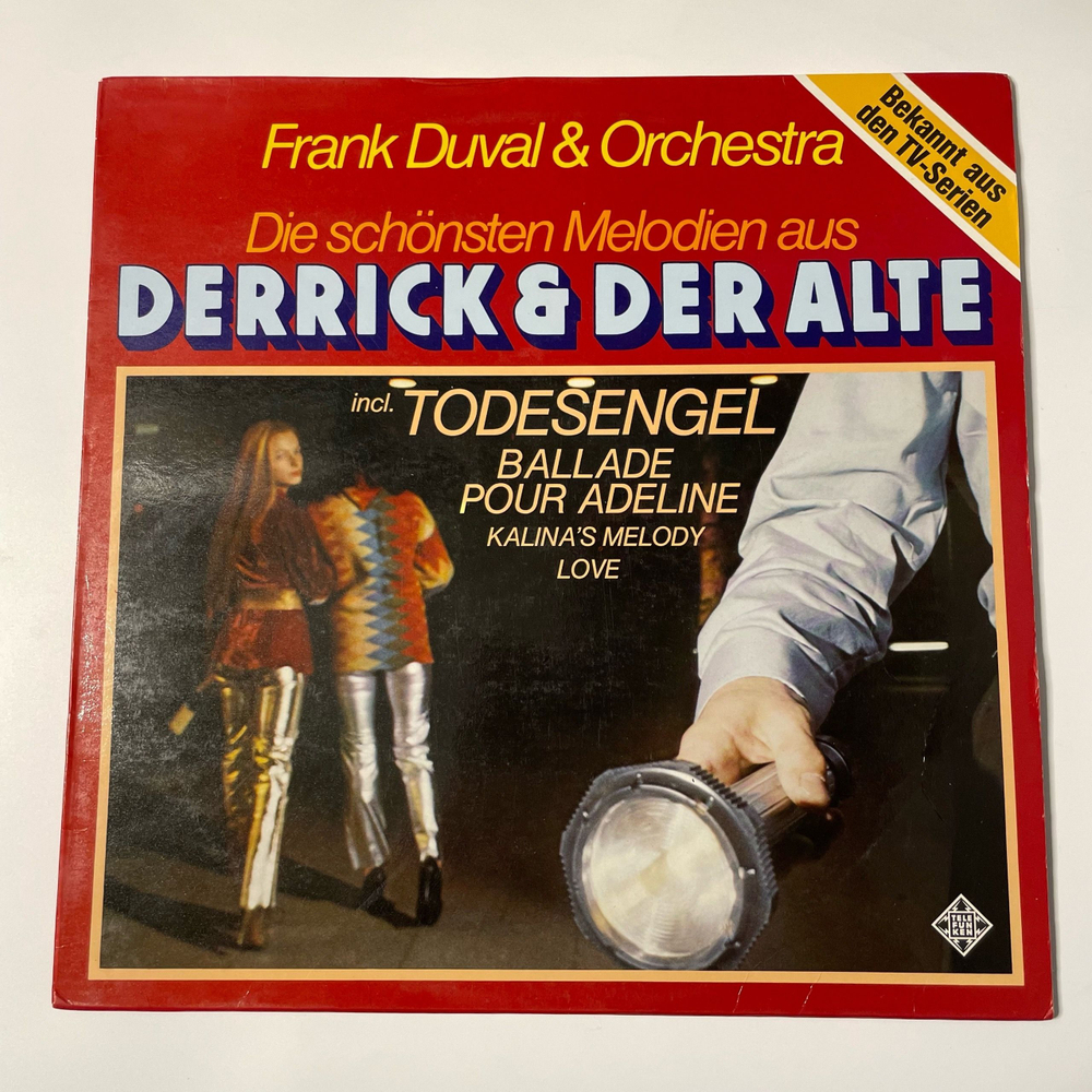 Винтажная виниловая пластинка LP Frank Duval and Orchestra, Die Schonsten Melodien Aus Derrick Und Der Alte (Германия 1979)