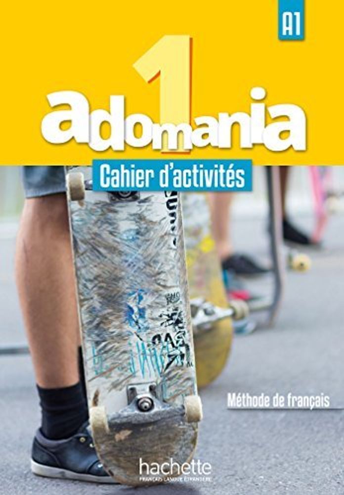 Adomania 1 Cahier + CD audio + Parcours digital Adomania 1 Cahier + CD audio + Parcours digital