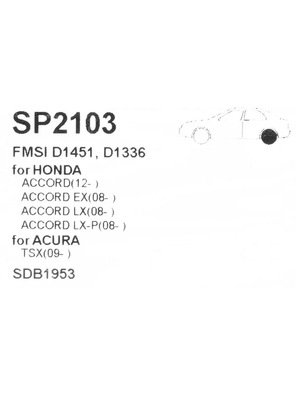 Колодки тормозные HONDA Accord (08-) (2.0/2.4) задние (4шт.) SANGSIN