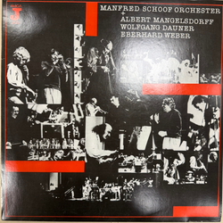 Виниловая пластинка Manfred Schoof Orchester + Albert Mangelsdorff LP