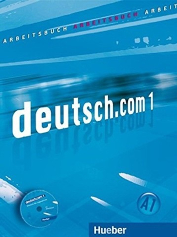 deutsch.com 1 Arbeitsbuch +CD zum Arbeitsbuch