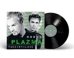 Plazma / Take My Love (LP)