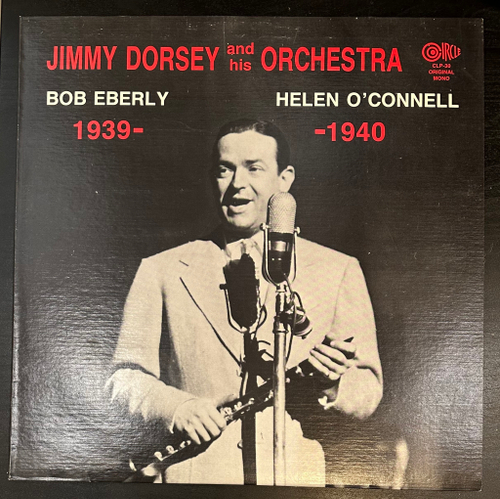 Jimmy Dorsey And His Orchestra 1939-1940 (США 1982г.)
