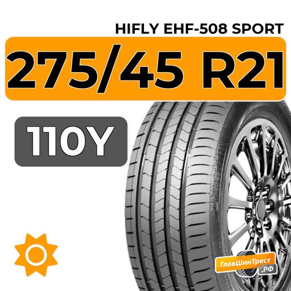 HiFly eHF-508 Sport 275/45 R21 110Y XL