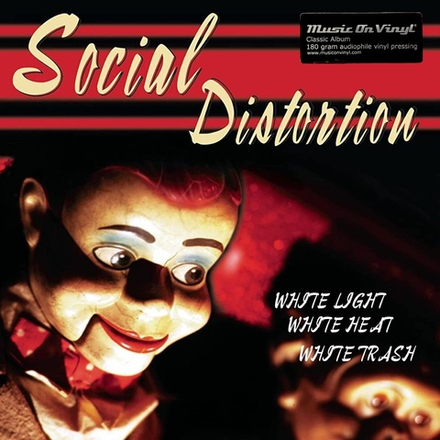 Social Distortion White Light White Heat White Trash