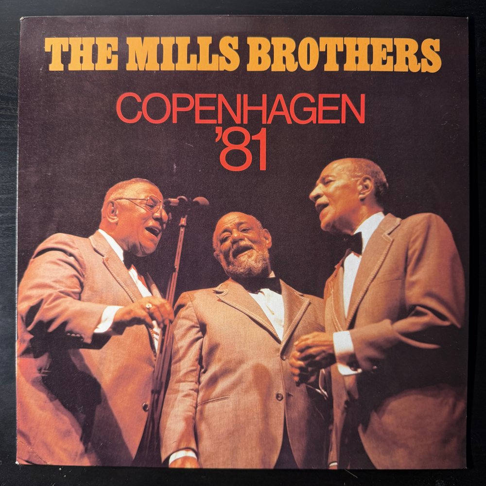 The Mills Brothers ‎– Copenhagen '81 (Дания 1981г.)