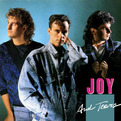 Joy- Joy And Tears (1987-2022)