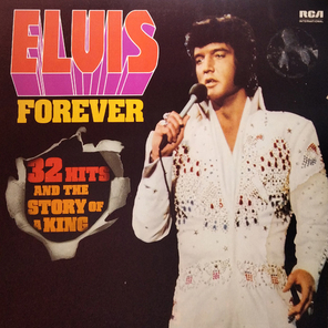 Elvis Presley / Elvis Forever (32 Hits And The Story Of A King)(2LP)