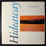 David Sanborn ‎– Hideaway (Германия 1988г.)