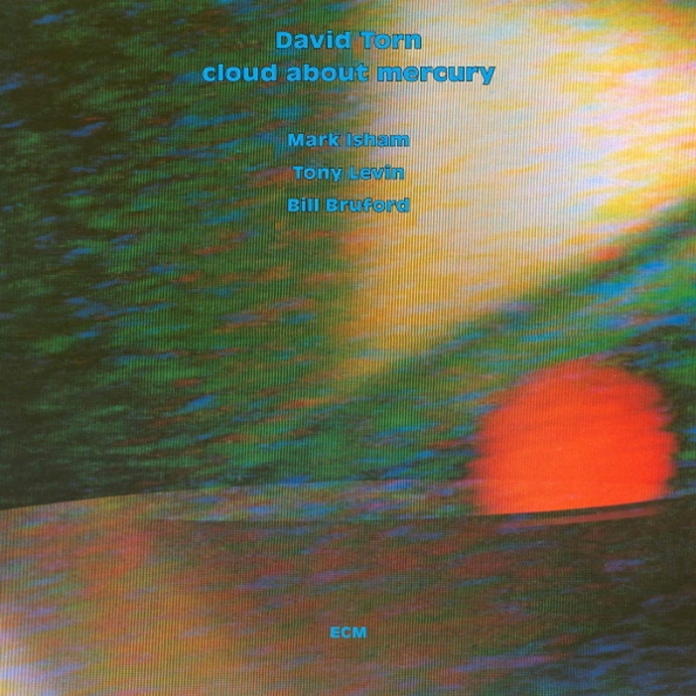 David Torn / Cloud About Mercury (CD)