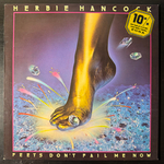 Herbie Hancock ‎– Feets Don't Fail Me Now (Голландия 1979г.)
