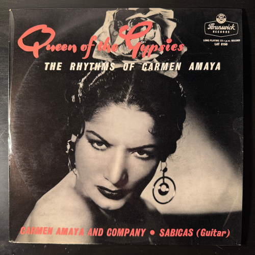 Carmen Amaya And Company - Queen Of The Gypsies (Англия 1957г.)