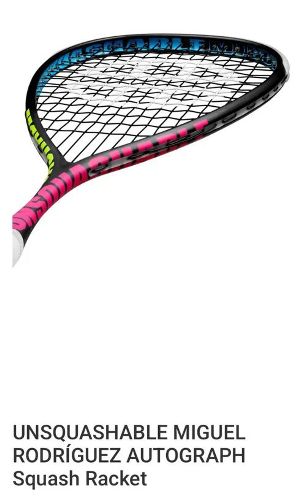 UNSQUASHABLE, MIGUEL RODRIGUEZ ONE20 LIMITED EDITION, 120g, Squash Racket