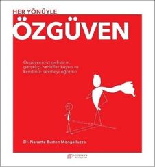 Her Yönüyle Özgüven