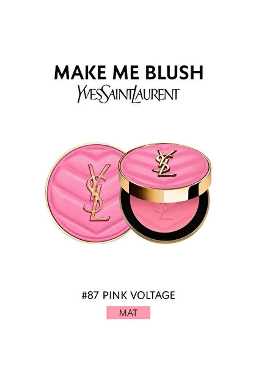 MAKE ME BLUSH — Румяна - SEPHORA - YVES SAINT LAURENT