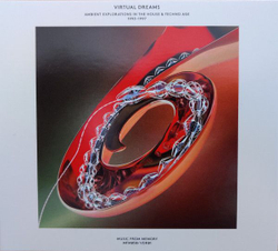 Various — Virtual Dreams: Ambient Explorations In The House & Techno Age, 1993​-​1997 (CD)