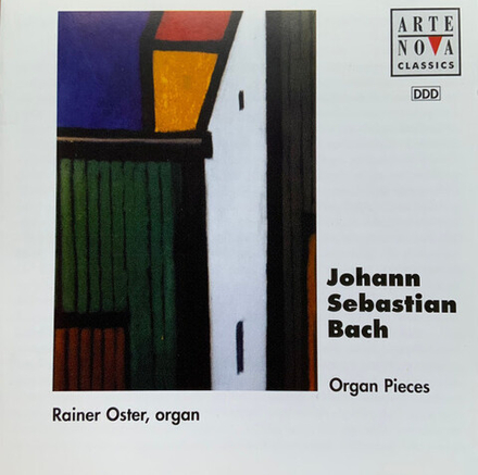 CD: Johann Sebastian Bach — «Rainer Oster – Organ Pieces» (1995)