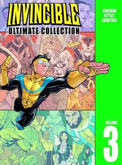 Invincible: The Ultimate Collection Vol 3