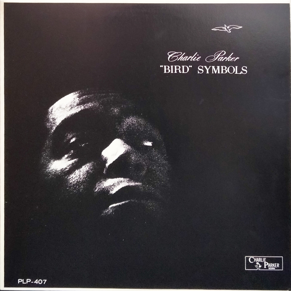 Charlie Parker / "Bird" Symbols (Limited Edition)(LP)