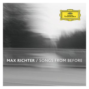 Max Richter / Songs From Before (LP)
