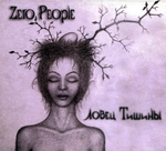 Zero People / Ловец Тишины (CD)