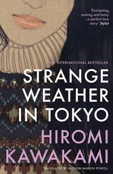 Strange Weather in Tokyo