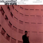 Larry Young / Into Somethin’ (LP)