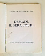 "Demain il fera jour" (Завтра будет дневной свет") . LUCIEN-GRAUX, Dr. 1939 г.